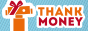 THANK MONEY